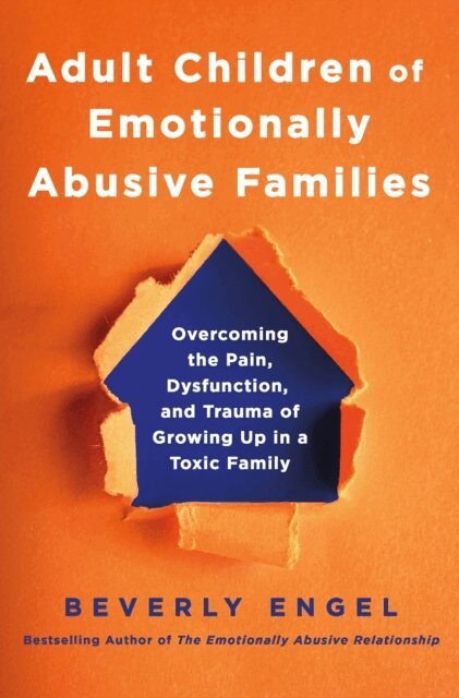 Beverly Engel - Adult Children of Emotionally Abusive Families, E-bok. Tillgänglighet: Lägg i varukorg