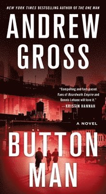 Andrew Gross - Button Man, Häftad
