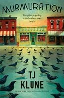 TJ Klune - Murmuration, Inbunden