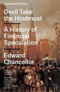 Devil Take the Hindmost: A History of Financial Speculation (Expanded Edition)