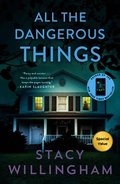 All the Dangerous Things