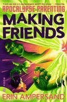 Erin Ampersand - Making Friends, Häftad