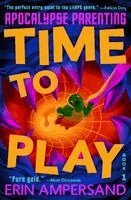 Erin Ampersand - Time to Play, Häftad