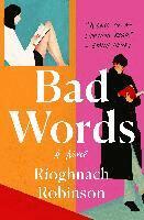 Rioghnach Robinson - Bad Words, Häftad