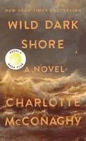 Wild Dark Shore
