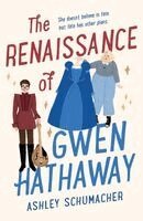 Ashley Schumacher - The Renaissance of Gwen Hathaway, Häftad