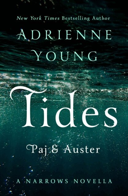 Tides: Paj & Auster