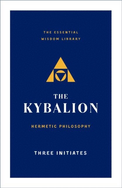 Three Initiates - Kybalion, E-bok