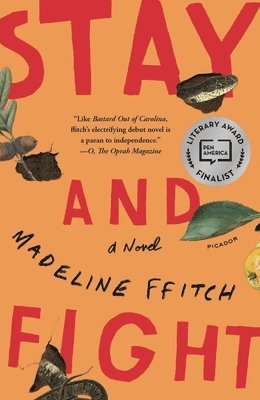 Madeline ffitch - Stay and Fight, Häftad