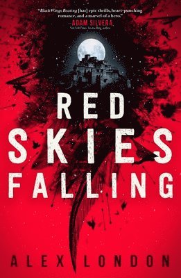 Alex London - Red Skies Falling, Häftad