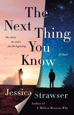 Jessica Strawser - The Next Thing You Know, Häftad