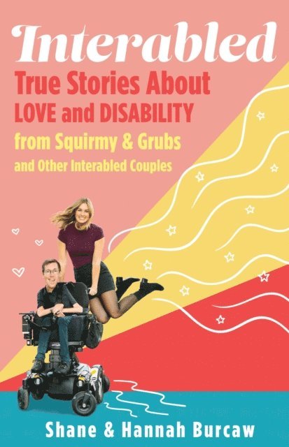 Hannah Burcaw, Shane Burcaw - Interabled, E-bok. Tillgänglighet: Lägg i varukorg