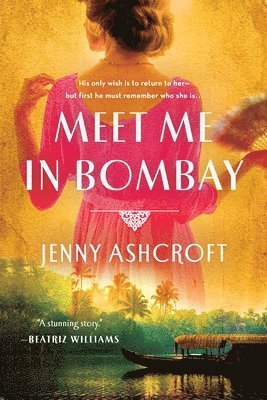 Jenny Ashcroft - Meet Me in Bombay, Häftad