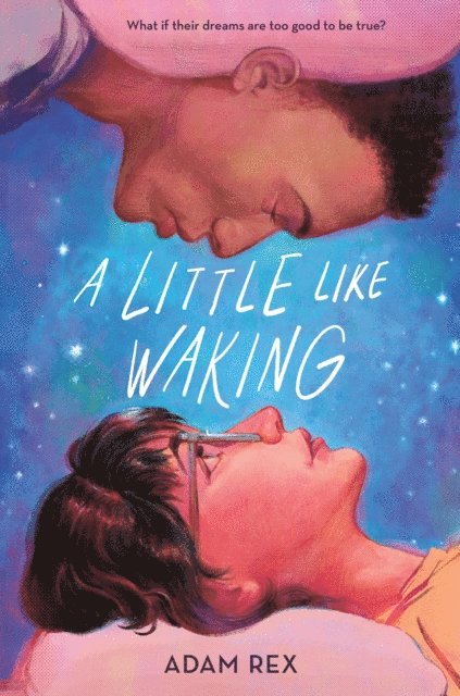 Adam Rex - Little Like Waking, E-bok