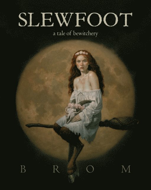 Brom - Slewfoot, E-bok