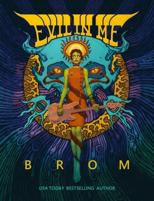 Brom - Evil in Me, E-bok