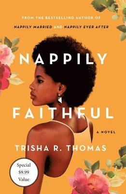 Trisha R. Thomas - Nappily Faithful, Häftad