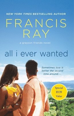 Francis Ray - All I Ever Wanted, Häftad. Tillgänglighet: Lägg i varukorg