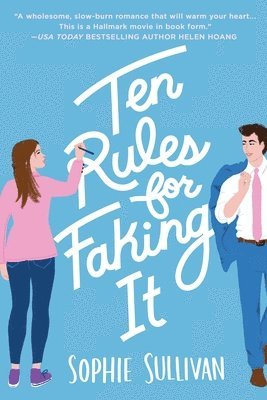 Sophie Sullivan - Ten Rules for Faking It, Häftad