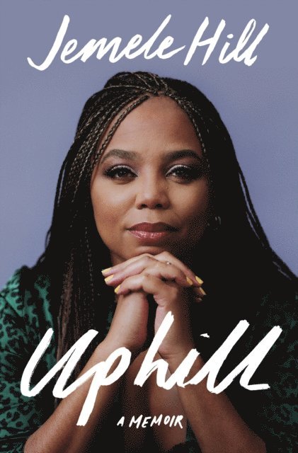Jemele Hill - Uphill, E-bok. Tillgänglighet: Lägg i varukorg