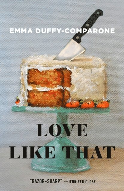Emma Duffy-Comparone - Love Like That, E-bok. Tillgänglighet: Lägg i varukorg