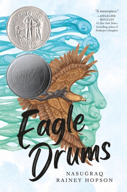 Nasugraq Rainey Hopson - Eagle Drums, E-bok