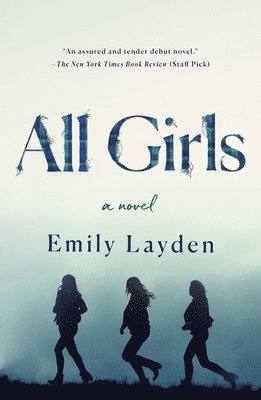 Emily Layden - All Girls, Häftad