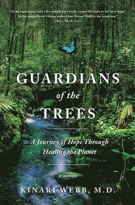 M.D. Kinari Webb - Guardians of the Trees, Häftad