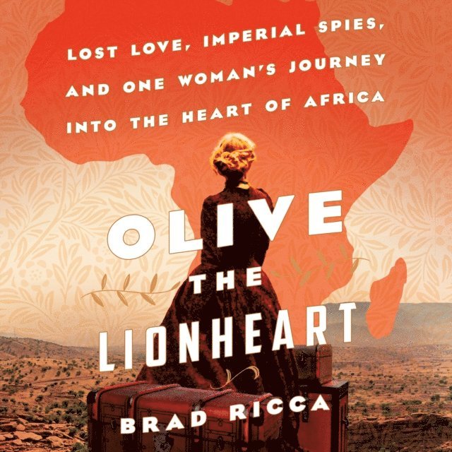 Brad Ricca - Olive the Lionheart, Ljudbok