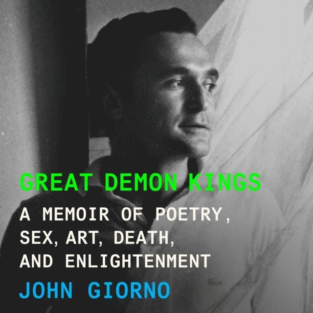 John Giorno - Great Demon Kings, Ljudbok