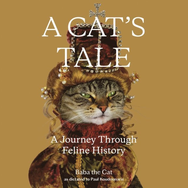 Baba the Cat, Dr. Paul Koudounaris - Cat's Tale, Ljudbok