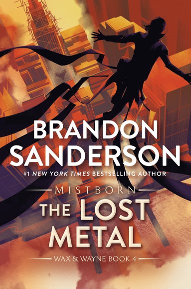 The Lost Metal av Brandon Sanderson