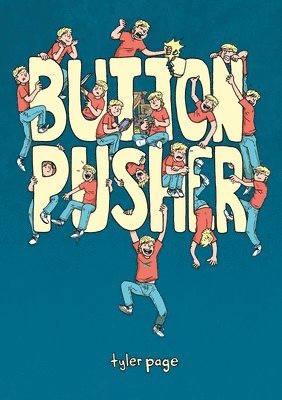 Tyler Page - Button Pusher, Häftad