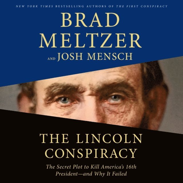Josh Mensch, Brad Meltzer - Lincoln Conspiracy, Ljudbok
