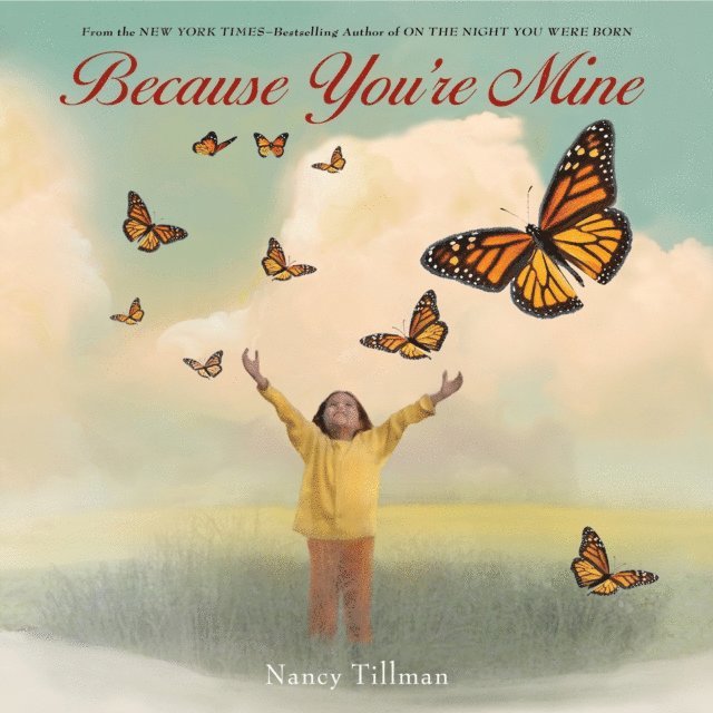 Nancy Tillman - Because You're Mine, Ljudbok