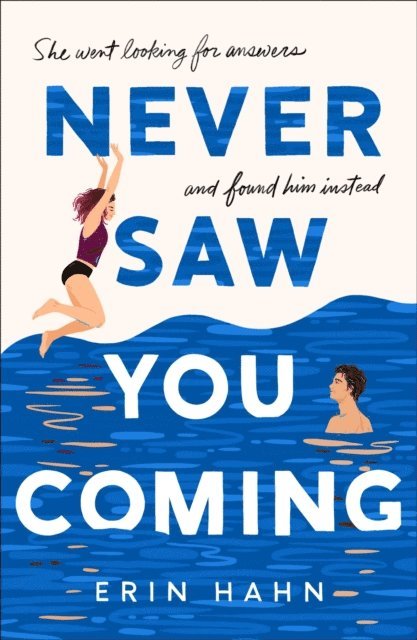 Erin Hahn - Never Saw You Coming, E-bok. Tillgänglighet: Lägg i varukorg