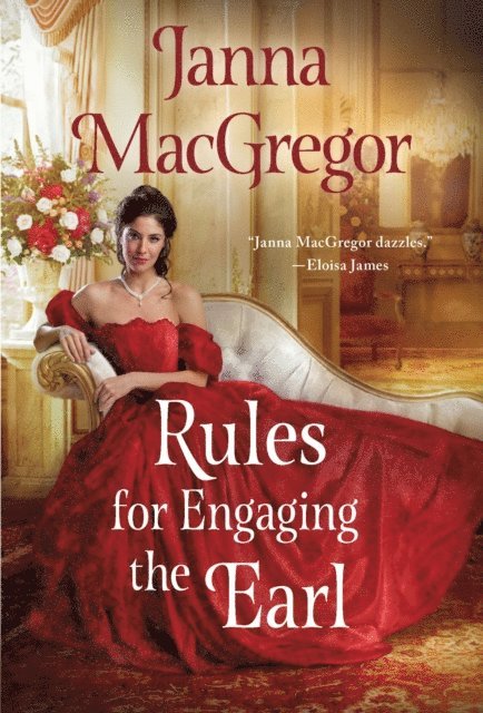 Janna MacGregor - Rules for Engaging the Earl, E-bok