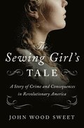 The Sewing Girl's Tale