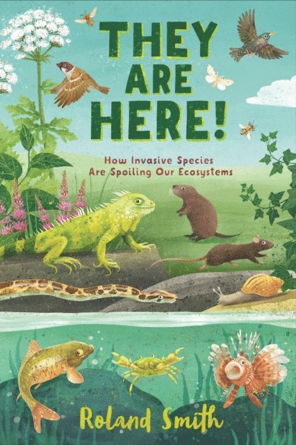 Roland Smith - They Are Here!, E-bok