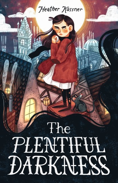 Heather Kassner - Plentiful Darkness, E-bok