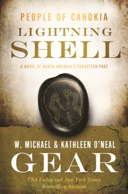 Kathleen O'Neal Gear, W. Michael Gear - Lightning Shell, E-bok