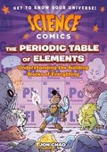 Science Comics: The Periodic Table Of Elements