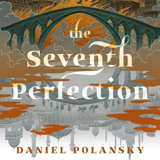 Daniel Polansky - Seventh Perfection, Ljudbok