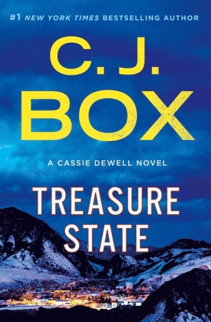 C.J. Box - Treasure State, E-bok