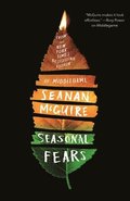 Seasonal Fears