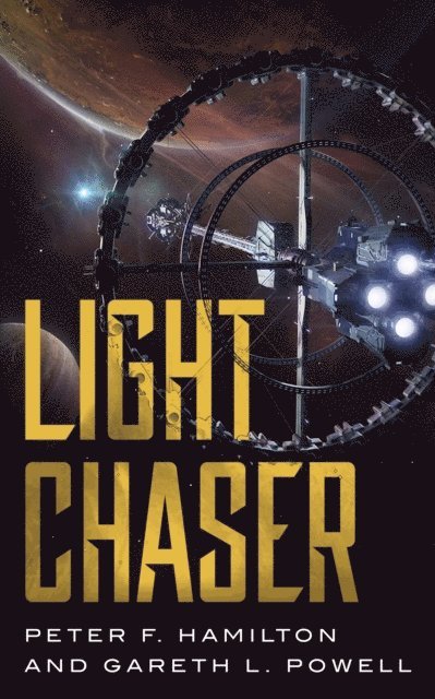 Gareth L. Powell, Peter F. Hamilton - Light Chaser, E-bok