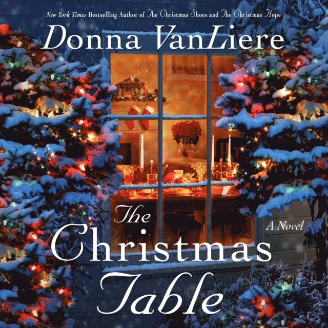 Donna VanLiere - Christmas Table, Ljudbok