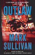 Outlaw: A Robin Monarch Novel