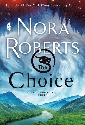 Nora Roberts - The Choice, Häftad