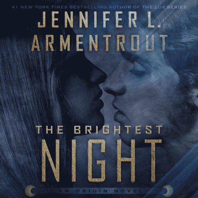 Jennifer L. Armentrout - Brightest Night, Ljudbok